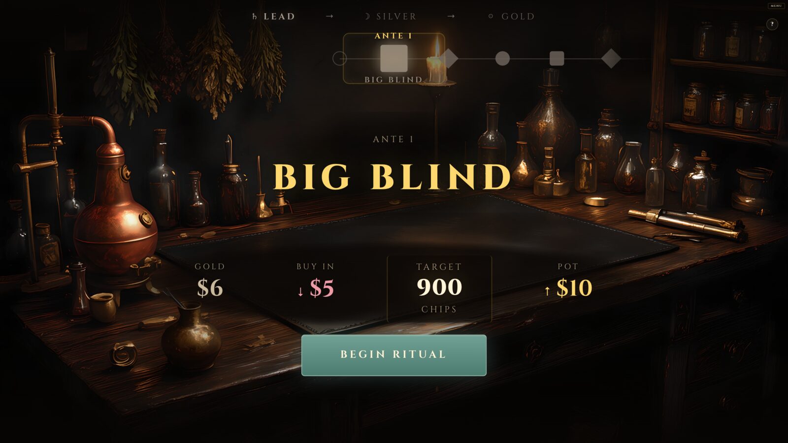 The Small Blind screen after the polish pass: an alchemist's bench lit by candlelight, copper still and glass bottles behind a black leather mat, with the ante's target and buy-in laid out on it.